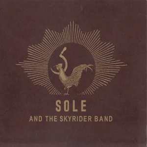 Sole and the Skyrider band